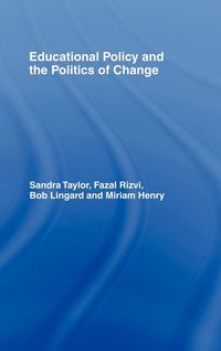 Produktbild: Educational Policy and the Politics of Change