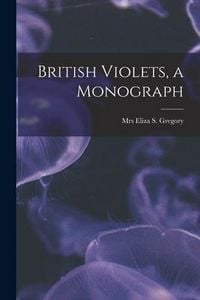 Produktbild: British Violets, a Monograph