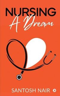 Produktbild: Nursing a Dream
