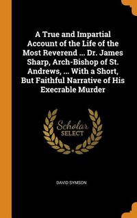 Produktbild: True & Impartial Account Of Th