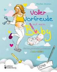 Produktbild: Voller Vorfreude auf mein Baby: Schwangerschaftstagebuch zum Ausmalen