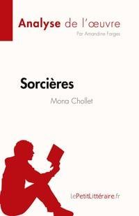 Produktbild: Sorci&egrave;res de Mona Chollet (Analyse de l'oeuvre)