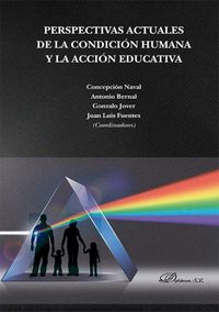 Produktbild: Perspectivas actuales de la condici&oacute;n humana y la acci&oacute;n educativa