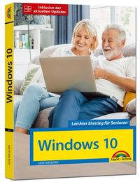 Bild vom Artikel Windows 10 für Senioren die verständliche Anleitung - komplett in Farbe - große Schrift vom Autor Günter Born
