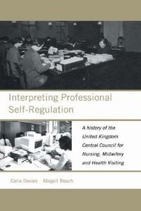 Produktbild: Interpreting Professional Self-Regulation