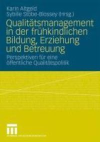 Produktbild: Qualit&auml;tsmanagement in der fr&uuml;hkindlichen Bildung, Erziehung und Betreuung