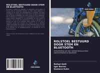 Produktbild: ROLSTOEL BESTUURD DOOR STEM EN BLUETOOTH