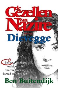 Produktbild: Dievegge (De Gezellen van Nazire, #3)