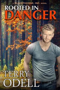 Produktbild: Rooted in Danger (Blackthorne, Inc., #3)