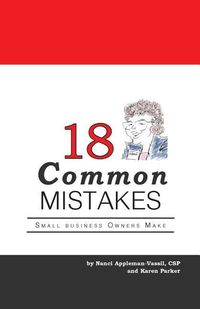 Produktbild: 18 Common Mistakes Small Business Owners Make