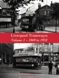 Produktbild: Buckley, R: Liverpool Tramways