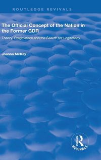 Produktbild: The Official Concept of the Nation in the Former GDR