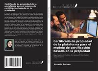 Produktbild: Certificado de propiedad de la plataforma para el modelo de certificaci&oacute;n basado en la propiedad