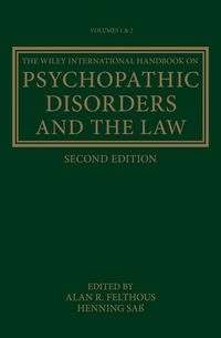 Produktbild: The Wiley International Handbook on Psychopathic Disorders and the Law