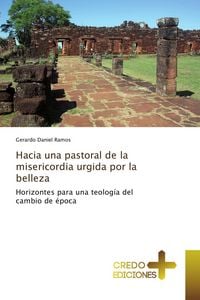 Produktbild: Hacia una pastoral de la misericordia urgida por la belleza