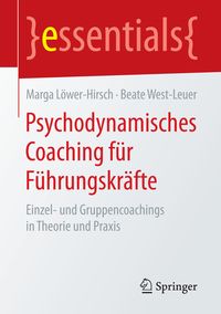 Produktbild: Psychodynamisches Coaching f&uuml;r F&uuml;hrungskr&auml;fte
