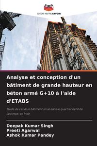 Produktbild: Analyse et conception d'un b&acirc;timent de grande hauteur en b&eacute;ton arm&eacute; G+10 &agrave; l'aide d'ETABS