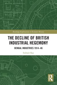 Produktbild: The Decline of British Industrial Hegemony