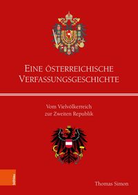 Produktbild: Eine &ouml;sterreichische Verfassungsgeschichte