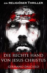 Produktbild: Die rechte Hand von Jesus Christus