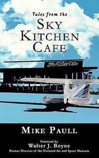 Bild vom Artikel Tales from the Sky Kitchen Cafe vom Autor Mike Paull