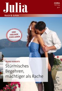 Produktbild: St&uuml;rmisches Begehren, m&auml;chtiger als Rache