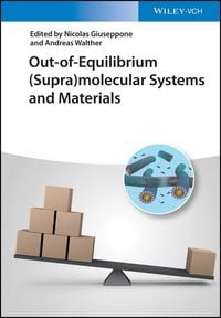 Produktbild: Out-of-Equilibrium (Supra)molecular Systems and Materials