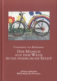 Produktbild: Der Mensch auf dem Weg in die himmlische Stadt