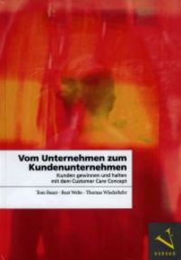 Produktbild: Vom Unternehmen zum Kundenunternehmen
