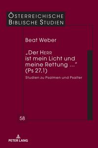 Produktbild: &bdquo;Der HERR ist mein Licht und meine Rettung ...&ldquo; (Ps 27,1)