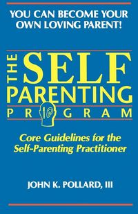 Produktbild: The SELF-PARENTING PROGRAM