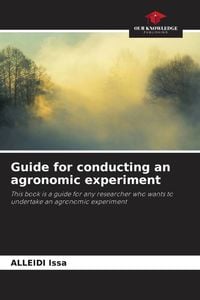 Produktbild: Guide for conducting an agronomic experiment