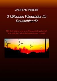 Produktbild: 2 Millionen Windr&auml;der f&uuml;r Deutschland?