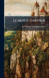 Produktbild: Le Morte Darthur