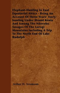 Produktbild: Elephant-Hunting In East Equatorial Africa