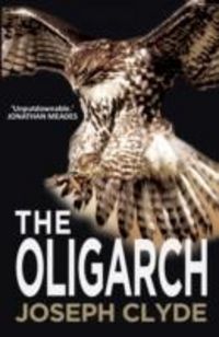 Produktbild: Clyde, J: The Oligarch
