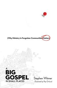 Produktbild: A Big Gospel in Small Places