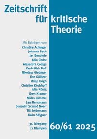 Produktbild: Zeitschrift f&uuml;r kritische Theorie / Zeitschrift fu&uml;r kritische Theorie, Heft 60/61 (2025)