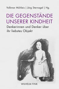 Produktbild: Die Gegenst&auml;nde unserer Kindheit
