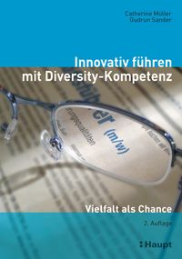 Produktbild: Innovativ f&uuml;hren mit Diversity-Kompetenz