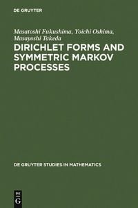 Produktbild: Dirichlet Forms and Symmetric Markov Processes