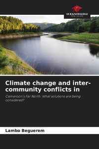 Produktbild: Climate change and inter-community conflicts in