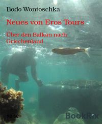 Produktbild: Neues von Eros Tours