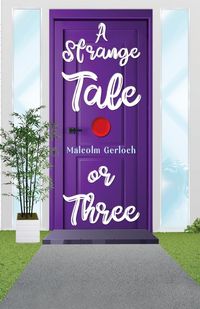 Produktbild: A Strange Tale or Three