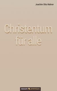 Produktbild: Christentum f&uuml;r alle