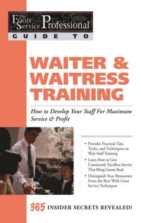 Produktbild: The Food Service Professional Guide to Waiter & Waitress Training