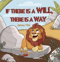 Produktbild: If There Is a Will, There Is a Way