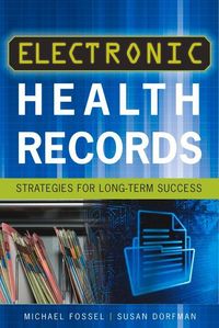 Produktbild: Electronic Health Records: Strategies for Long-Term Success