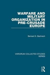 Produktbild: Warfare and Military Organization in Pre-Crusade Europe