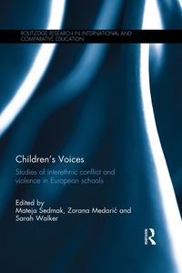 Produktbild: Children's Voices: Studies of interethnic conflict and violence in European schools